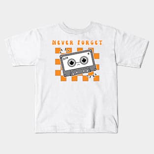 Never Forget Cassette Tape Kids T-Shirt